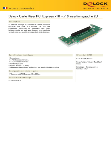 DeLOCK 41767 Riser Card PCI Express x16 > x16 left insertion 2U Fiche technique | Fixfr