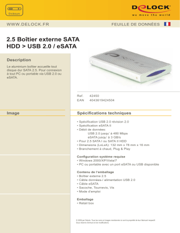 DeLOCK 42450 2.5“ External enclosure SATA HDD > USB 2.0 / eSATA Fiche technique | Fixfr