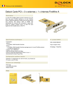 DeLOCK 89443 PCI Card > 3 x external + 1 x internal FireWire A Fiche technique