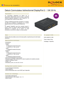 DeLOCK 11478 DisplayPort 2 - 1 Switch bidirectional 8K 30 Hz Fiche technique