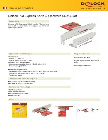 DeLOCK 91743 PCI Express Karte > 1 x extern SDXC Slot Fiche technique | Fixfr