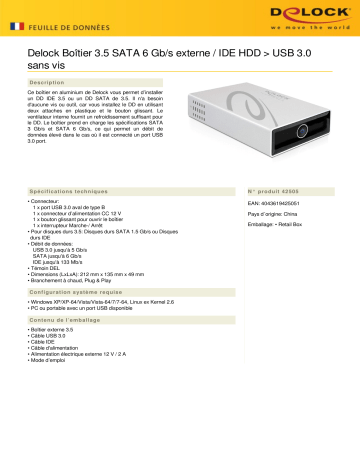 DeLOCK 42505 3.5 External Enclosure SATA 6 Gb/s / IDE HDD > USB 3.0 screwless Fiche technique | Fixfr