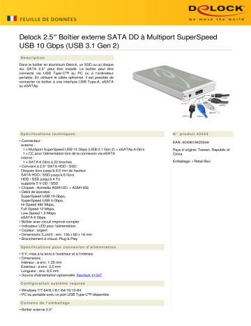 DeLOCK 42554 2.5″ External Enclosure SATA HDD > Multiport SuperSpeed USB 10 Gbps (USB 3.1 Gen 2) Fiche technique | Fixfr