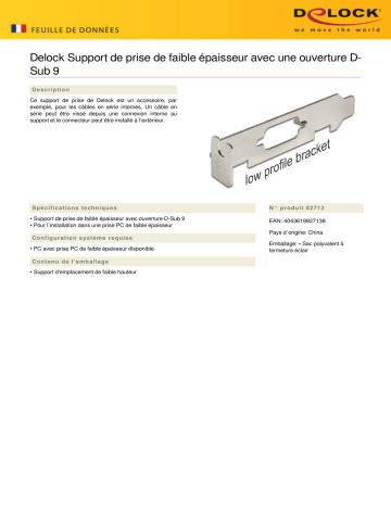 DeLOCK 82713 Low Profile Slot Bracket Fiche technique | Fixfr