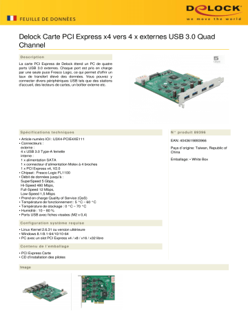 DeLOCK 89396 PCI Express x4 Card to 4 x external USB 3.0 Quad Channel Fiche technique | Fixfr