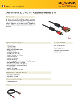 DeLOCK 84344 HDMI zu DVI 24+1 Kabel bidirektional 5 m Fiche technique