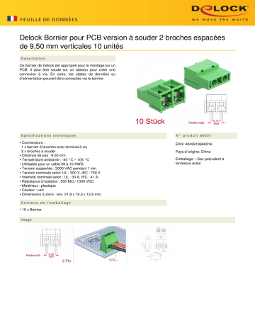 DeLOCK 66021 Terminal block for PCB soldering version 2 pin 9.50 mm pitch vertical 10 pieces Fiche technique | Fixfr