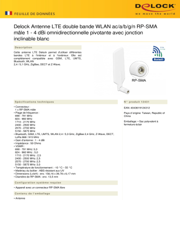 DeLOCK 12431 LTE Antenna Dual Band WLAN ac/a/b/g/n RP-SMA plug 1 - 4 dBi omnidirectional rotatable Fiche technique | Fixfr