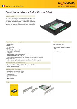 DeLOCK 91680 SATA 3.5″ Card Reader for CFast Fiche technique