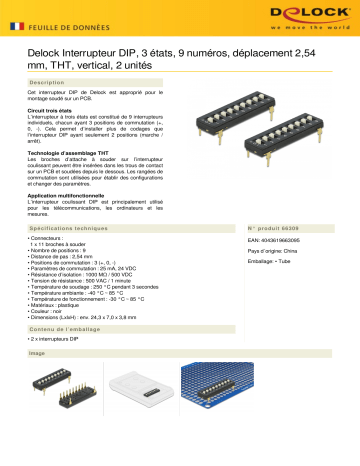 DeLOCK 66309 DIP switch Tri-State 9-digit 2.54 mm pitch THT vertical black 2 pieces Fiche technique | Fixfr