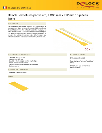 DeLOCK 18700 Hook-and-loop fasteners L 300 mm x W 12 mm 10 pieces yellow Fiche technique | Fixfr