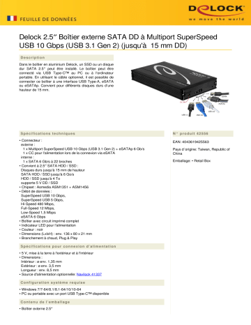 DeLOCK 42556 2.5″ External Enclosure SATA HDD > Multiport SuperSpeed USB 10 Gbps (USB 3.1 Gen 2) (up to 15 mm HDD) Fiche technique | Fixfr