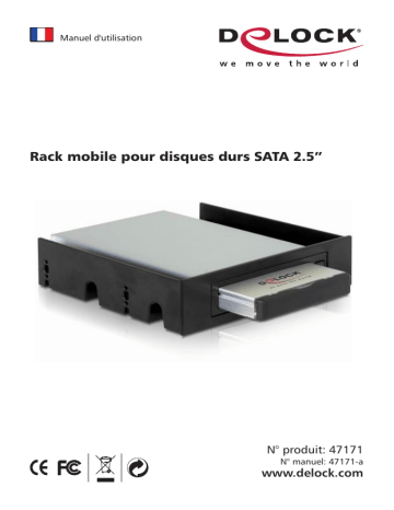DeLOCK 47171 Mobile Rack for 2.5 SATA hard drives Manuel utilisateur | Fixfr