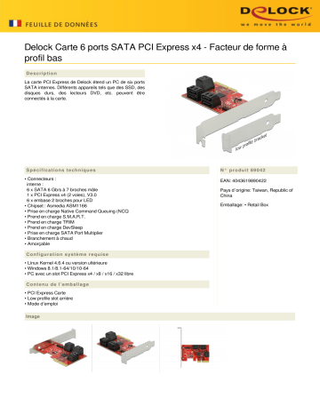 DeLOCK 89042 6 port SATA PCI Express x4 Card - Low Profile Form Factor Fiche technique | Fixfr