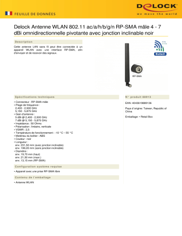 DeLOCK 88913 WLAN 802.11 ac/a/h/b/g/n Antenna RP-SMA plug 5 - 7 dBi omnidirectional rotatable Fiche technique | Fixfr