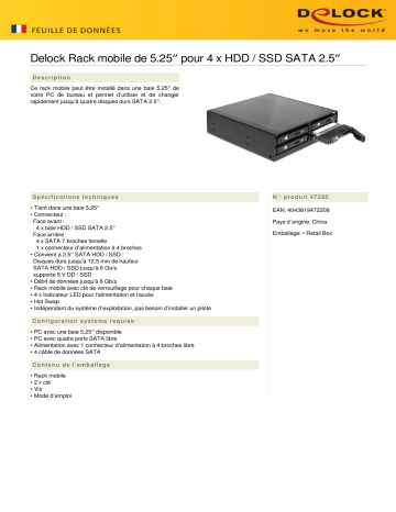 DeLOCK 47220 5.25″ Mobile Rack for 4 x 2.5″ SATA HDD / SSD Fiche technique | Fixfr