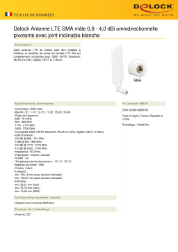 DeLOCK 88979 LTE Antenna SMA plug 0.8 - 4.0 dBi omnidirectional rotatable Fiche technique