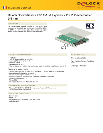 DeLOCK 62785 2.5″ Converter SATA Express > 2 x M.2 Fiche technique | Fixfr