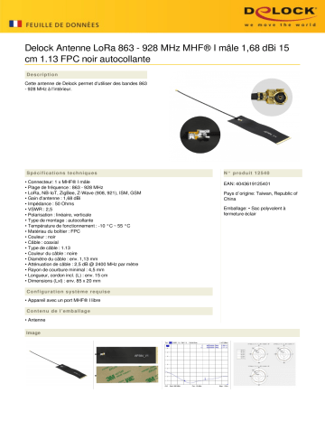 DeLOCK 12540 LoRa Antenna 863 - 928 MHz MHF® I plug 1.68 dBi 15 cm 1.13 FPC black self adhesive Fiche technique | Fixfr