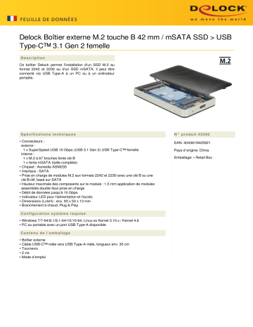DeLOCK 42592 External Enclosure M.2 Key B 42 mm / mSATA SSD > USB Type-C™ 3.1 Gen 2 female Fiche technique | Fixfr