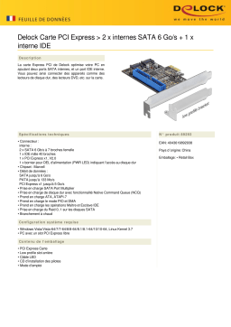 DeLOCK 89293 PCI Express Card > 2 x internal SATA 6 Gb/s + 1 x internal IDE Fiche technique