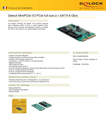 DeLOCK 95225 MiniPCIe I/O PCIe full size 2 x SATA 6 Gb/s Fiche technique | Fixfr