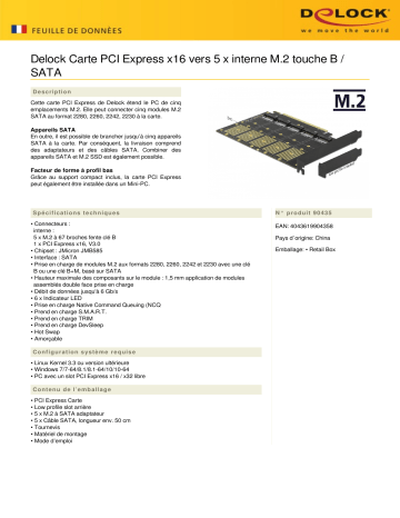 DeLOCK 90435 PCI Express x16 Card to 5 x internal M.2 Key B / SATA Fiche technique | Fixfr