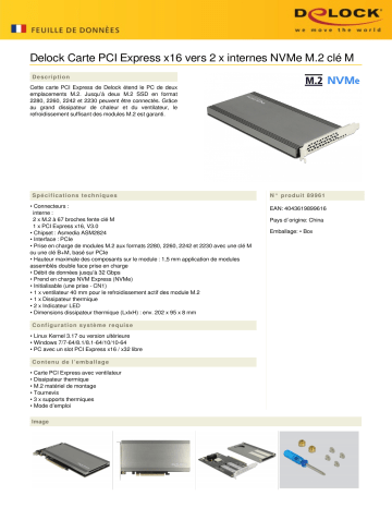 DeLOCK 89961 PCI Express x16 Card to 2 x internal NVMe M.2 Key M Fiche technique | Fixfr