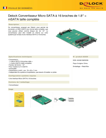 DeLOCK 62520 1.8″ Converter Micro SATA 16 Pin > mSATA full size Fiche technique | Fixfr