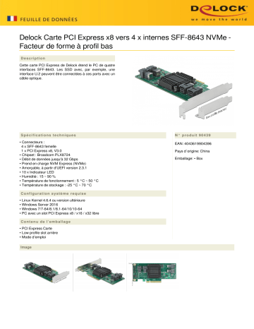 DeLOCK 90439 PCI Express x8 Card to 4 x internal SFF-8643 NVMe - Low Profile Form Factor Fiche technique | Fixfr