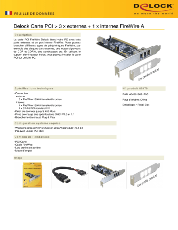 DeLOCK 89179 PCI Card > 3 x external + 1 x internal FireWire A Fiche technique | Fixfr