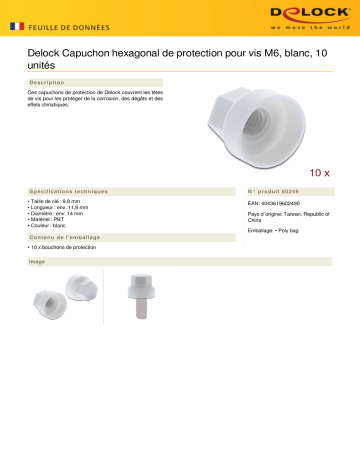 DeLOCK 60249 Protective cap hexagon for screw M6 white 10 pieces  Fiche technique | Fixfr