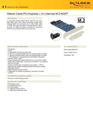 DeLOCK 89374 PCI Express Card > 2 x internal M.2 NGFF Fiche technique | Fixfr