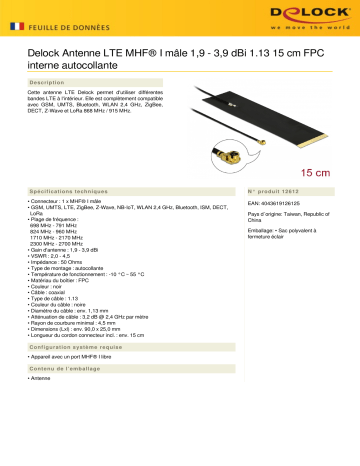 DeLOCK 12612 LTE Antenna MHF® I plug 1.9 - 3.9 dBi 1.13 15 cm FPC internal self adhesive Fiche technique | Fixfr