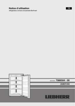 Liebherr SIBP 1650 Premium Réfrigérateur encastrable intégrable BioFresh Operating instrustions