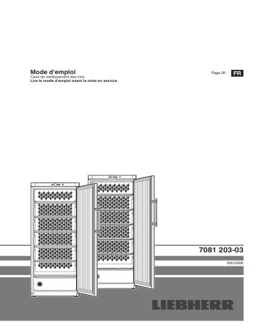 Mode d'emploi | Liebherr WKt 6451 GrandCru Wine cabinet Operating instrustions | Fixfr