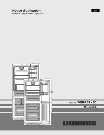 CN 5735 Comfort | CNef 4835 Comfort | CNef 3735 Comfort | CNef 5745 Comfort | CNef 4845 Comfort | CN 4835 Comfort | CN 4335 Comfort | CNief 4335 Comfort | CNef 4735 COMFORT | CNef 4335 Comfort | CNef 5735 Comfort | Mode d'emploi | Liebherr CNbs 4835 Comfort Réfrigérateur-congélateur NoFrost Operating instrustions | Fixfr