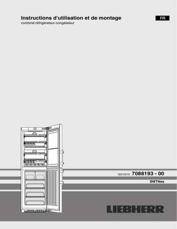 Mode d'emploi | Liebherr SBSes 8496 PremiumPlus Combiné Side by Side BioFresh et NoFrost Operating instrustions | Fixfr