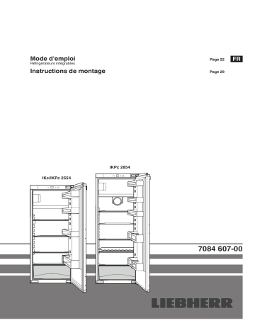 IKPc 2554 Premium | IKc 2554 Premium | Mode d'emploi | Liebherr IKPc 2854 Premium Réfrigérateur encastrable intégrable Operating instrustions | Fixfr