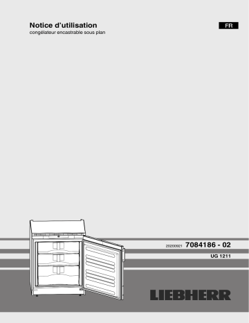 Mode d'emploi | Liebherr UG 1211 Comfort Congélateur décorable, encastrable sous plan de travail Operating instrustions | Fixfr