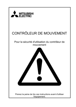 Mitsubishi Electric Pour la sécurité d'utilisation du contrôleur de mouvement Manuel du propriétaire