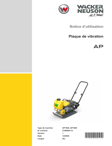 AP1840we | AP1850we | AP1850e | Wacker Neuson AP1840e Single direction Vibratory Plate Manuel utilisateur | Fixfr