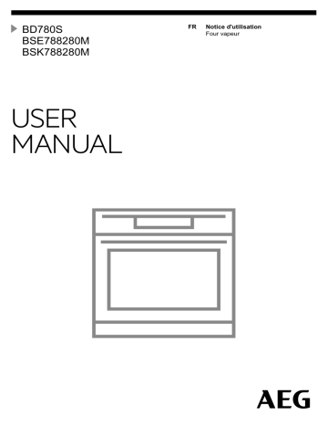 BSK788280M | AEG BSE788280M Manuel utilisateur | Fixfr