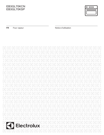 EB3GL70KCN | Electrolux EB3GL70KSP Manuel utilisateur | Fixfr