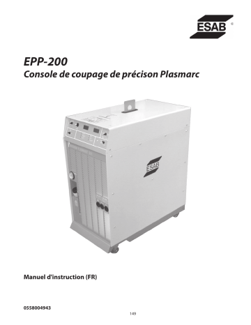 ESAB EPP-200 Precision Plasmarc Cutting System Manuel utilisateur | Fixfr