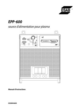 ESAB EPP-600 Plasma Power Source Manuel utilisateur