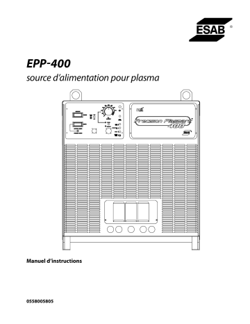 ESAB EPP-400 Plasma Power Source Manuel utilisateur | Fixfr