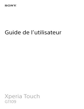 Mode d'emploi | Sony Xperia Touch Manuel utilisateur | Fixfr
