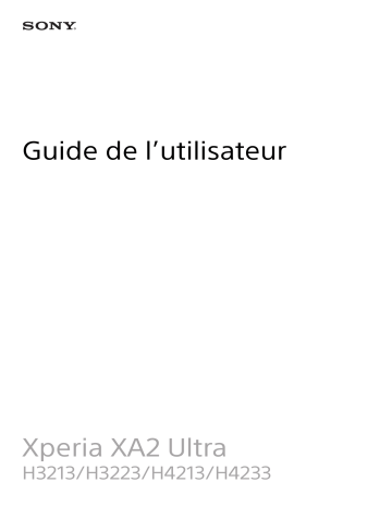 Mode d'emploi | Sony Xperia XA2 Ultra Manuel utilisateur | Fixfr