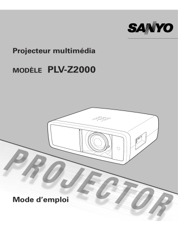 LOGICOM-SANYO PLV-Z2000 Manuel du propriétaire | Fixfr
